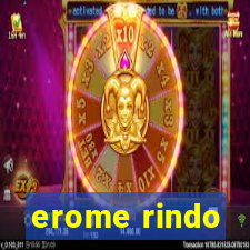 erome rindo